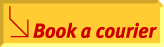 Book a Courier. 